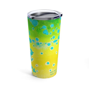 Mahi/ Dorado 1, 20 oz Steel Tumbler